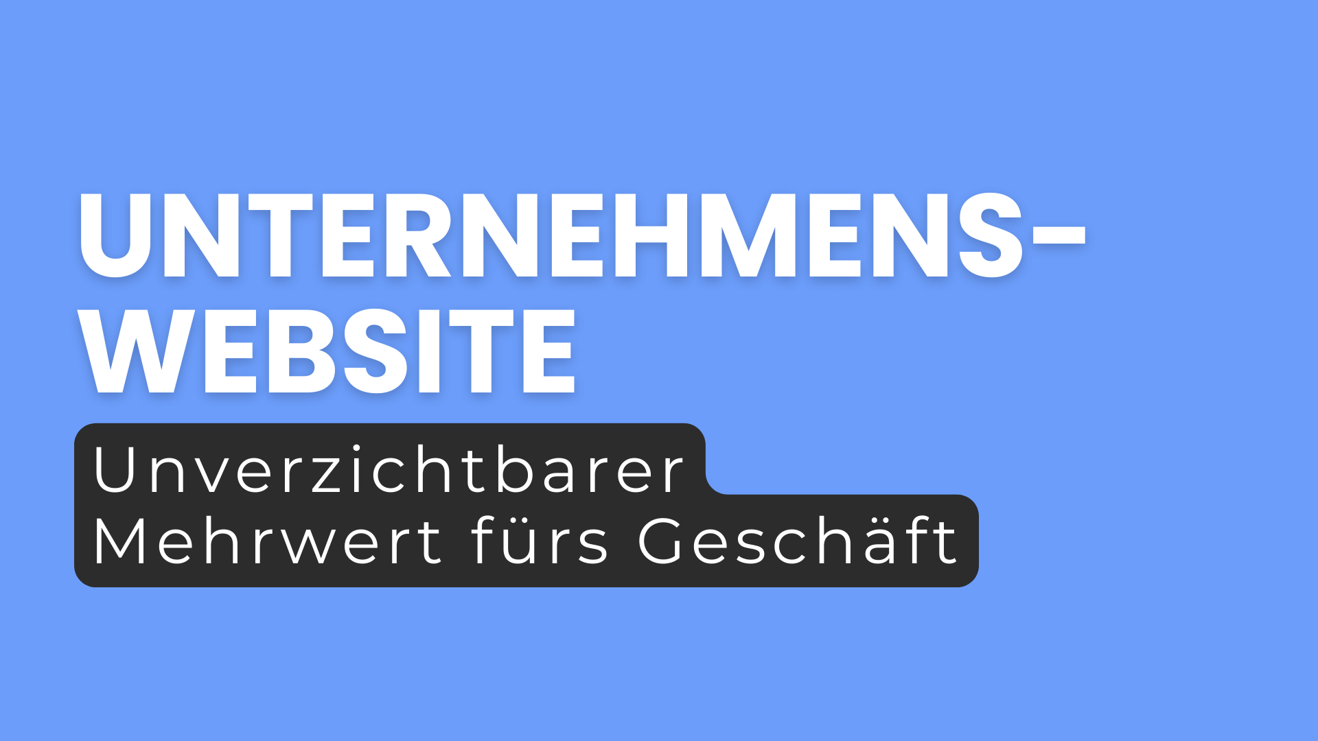 Mehrwert einer Unternehmenswebsite